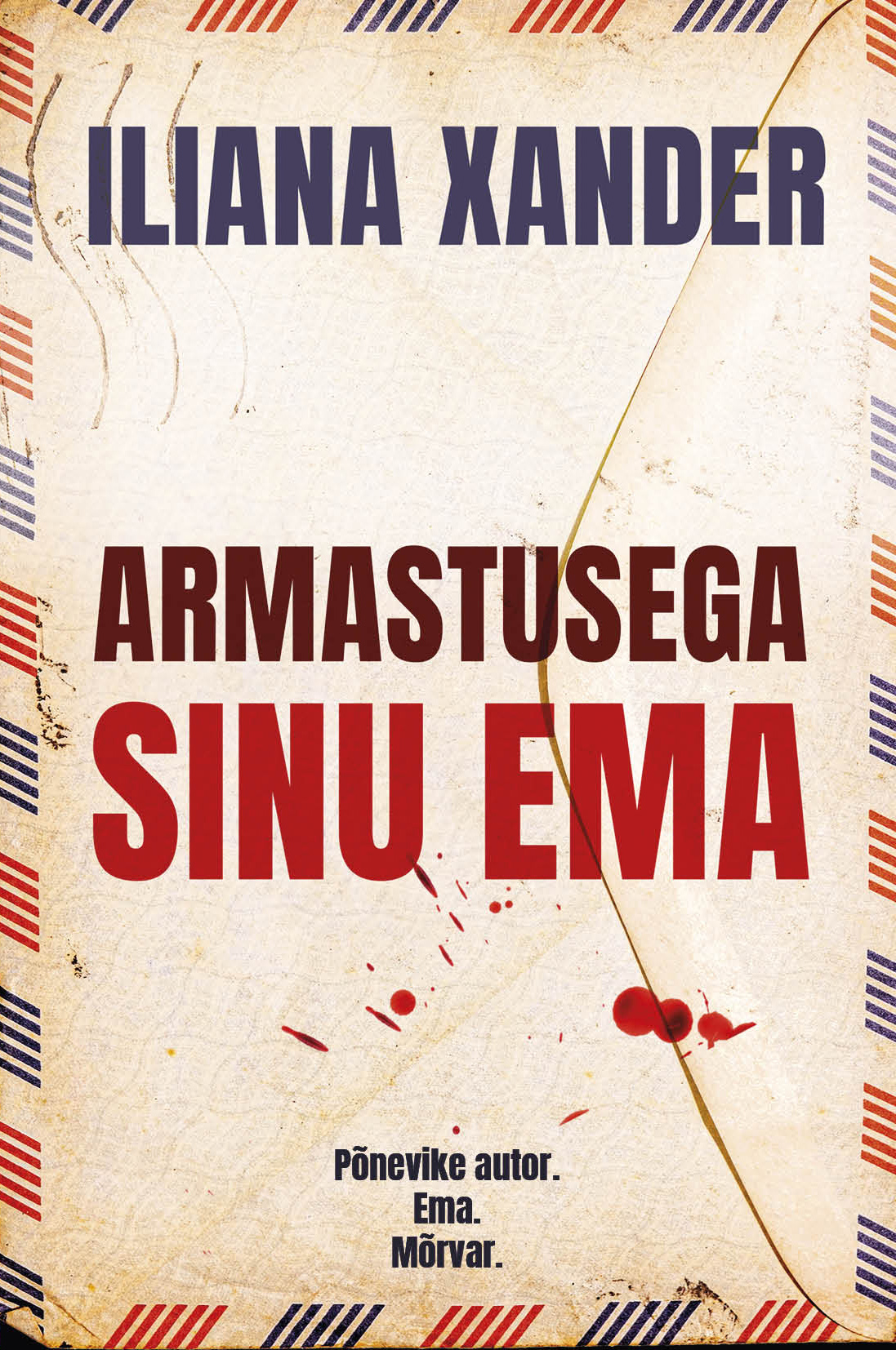 Armastusega sinu ema
