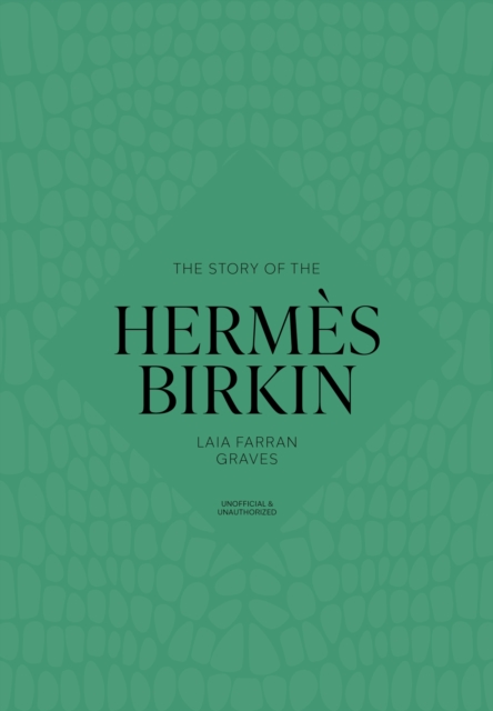 Story of the Hermes Birkin