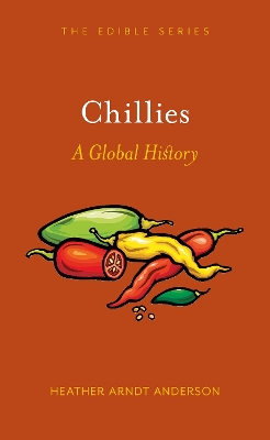 Chillies – A Global History