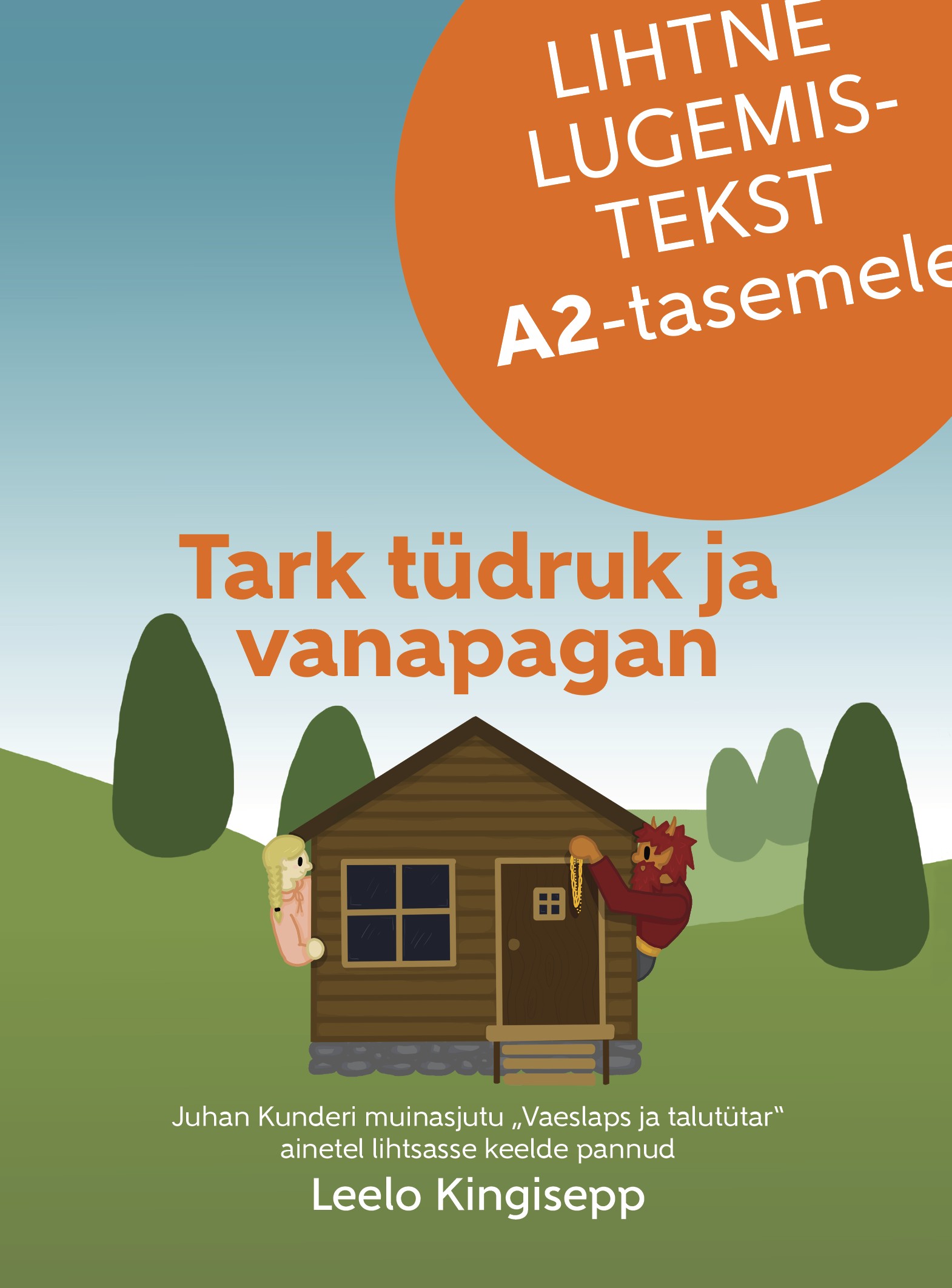 Tark tüdruk ja vanapagan. Lihtne lugemistekst A2-tasemele