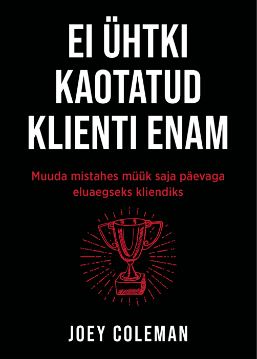 Ei ühtki kaotatud klienti enam