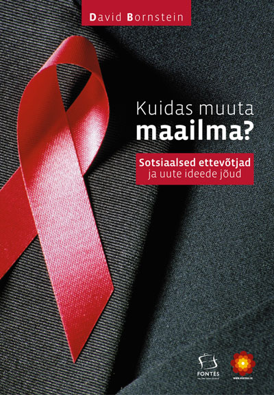 KUIDAS MUUTA MAAILMA