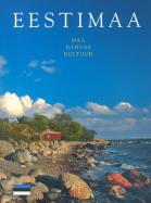EESTIMAA: MAA, RAHVAS, KULTUUR