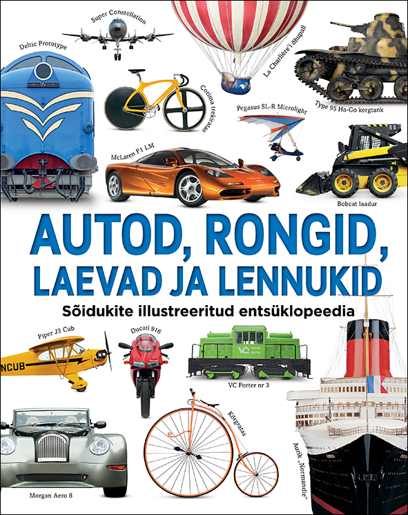 AUTOD, RONGID, LAEVAD JA LENNUKID