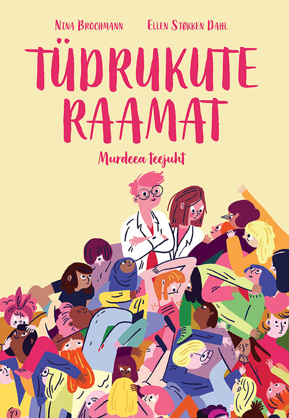 TÜDRUKUTE RAAMAT. MURDEEA TEEJUHT