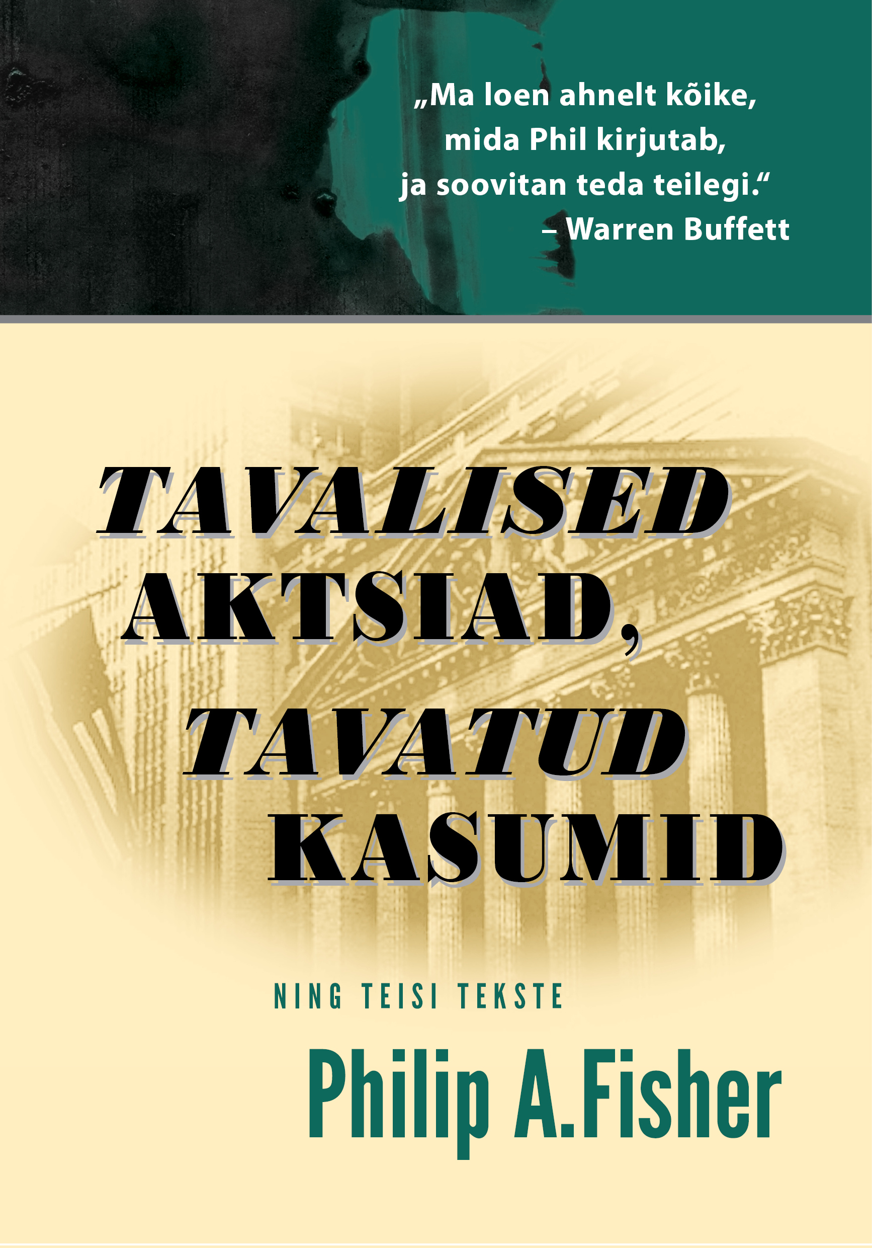 E-raamat: TAVALISED AKTSIAD, TAVATUD KASUMID NING TEISI TEKSTE