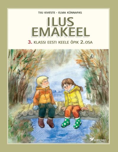 ILUS EMAKEEL ÕPIK 3. KL II EESTI KEEL