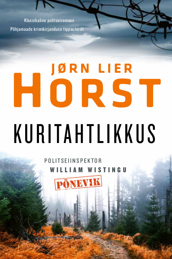 Kuritahtlikkus - Jørn Lier Horst