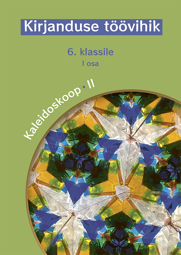 Kirjanduse töövihik 6. klassile I osa - Katre Lambot, Katrin Puik