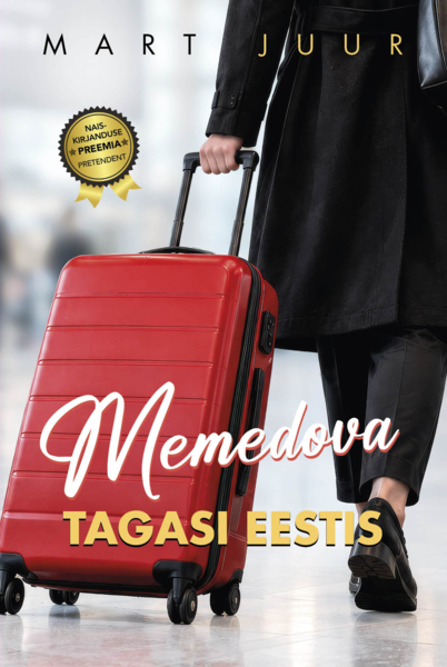 Memedova tagasi Eestis