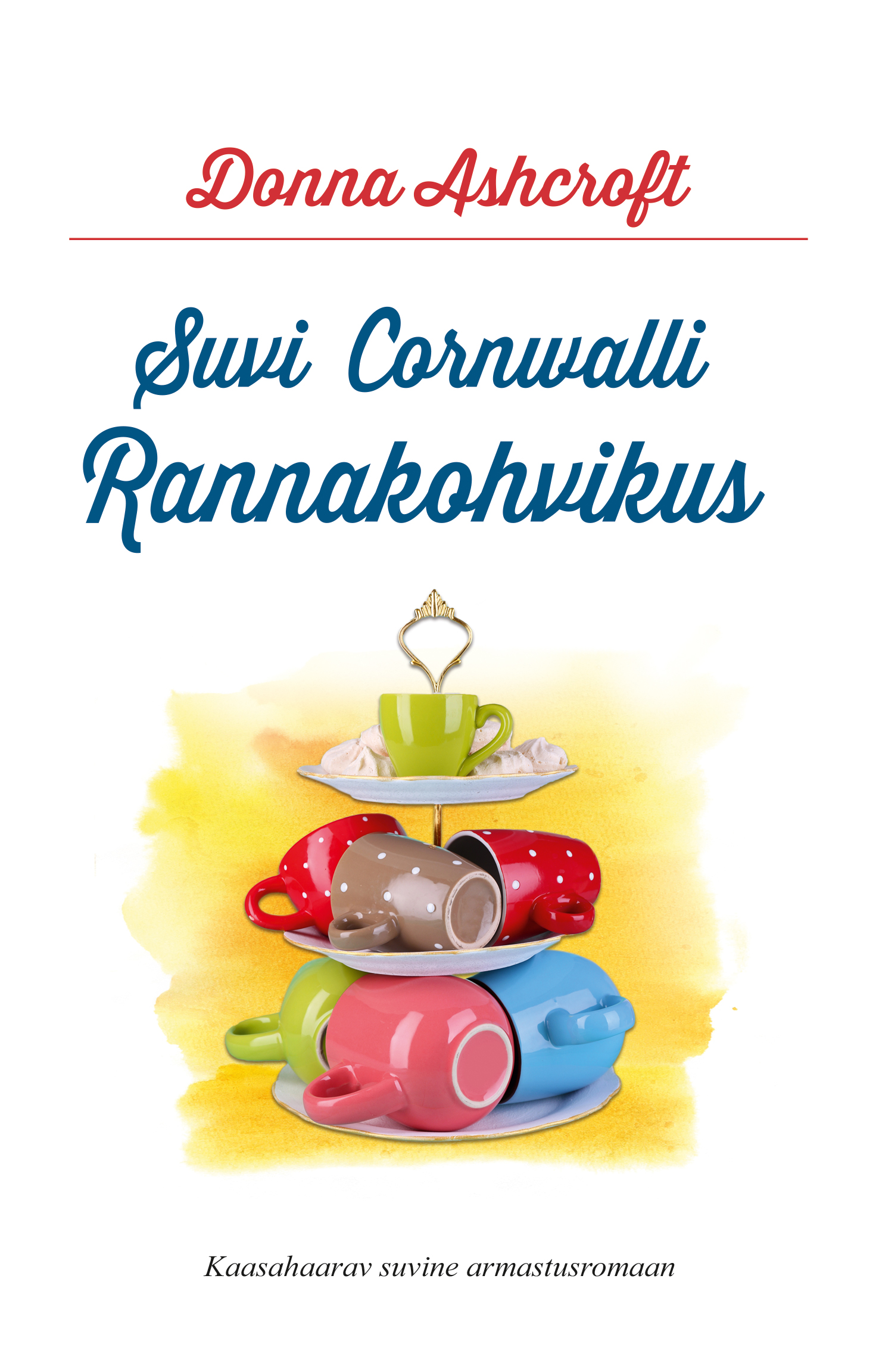Suvi Cornwalli Rannakohvikus - Donna Ashcroft