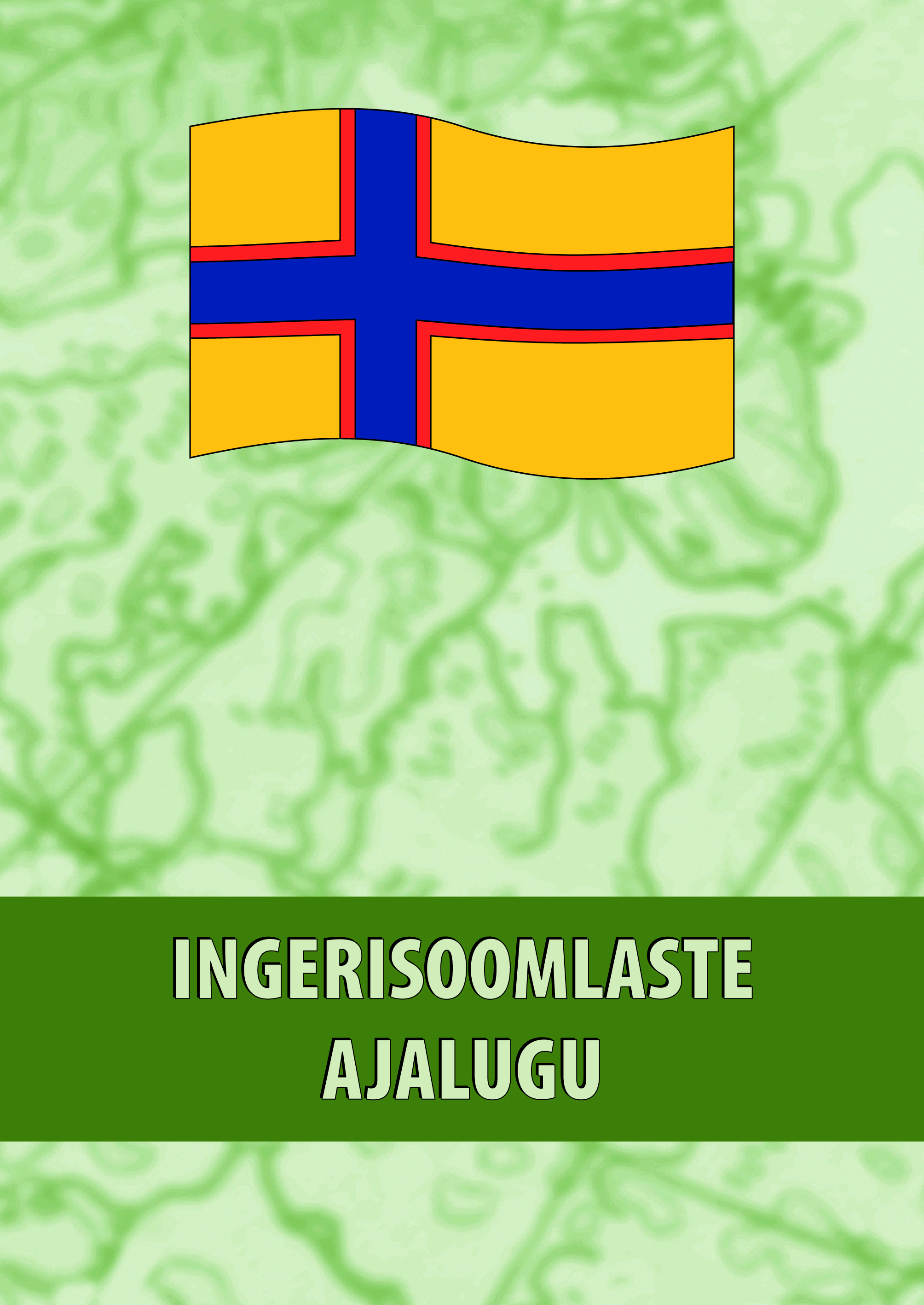 INGERISOOMLASTE AJALUGU