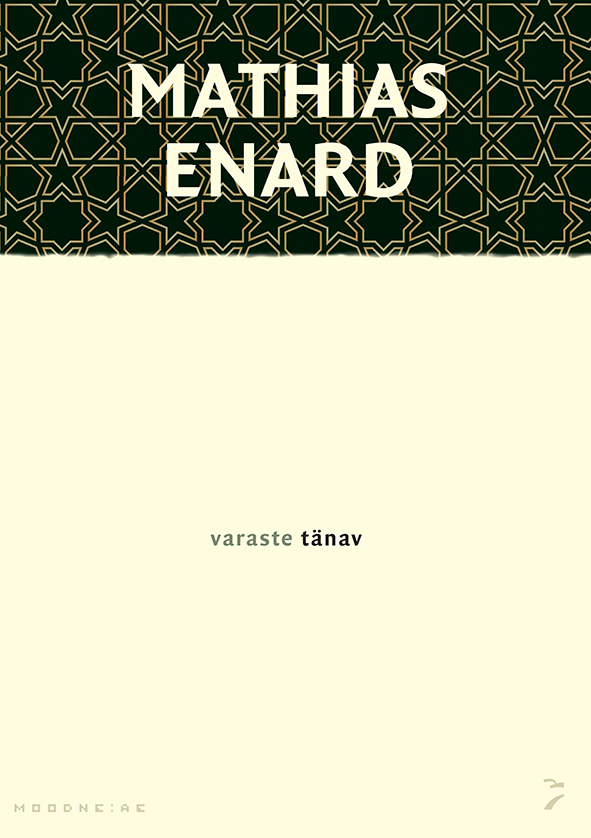 Varaste tänav - Mathias Enard