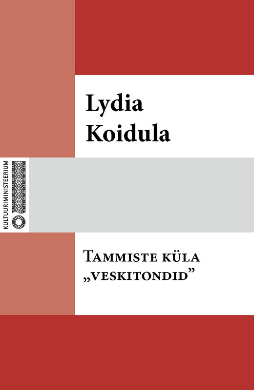 E-raamat: Tammiste küla «veskitondid»