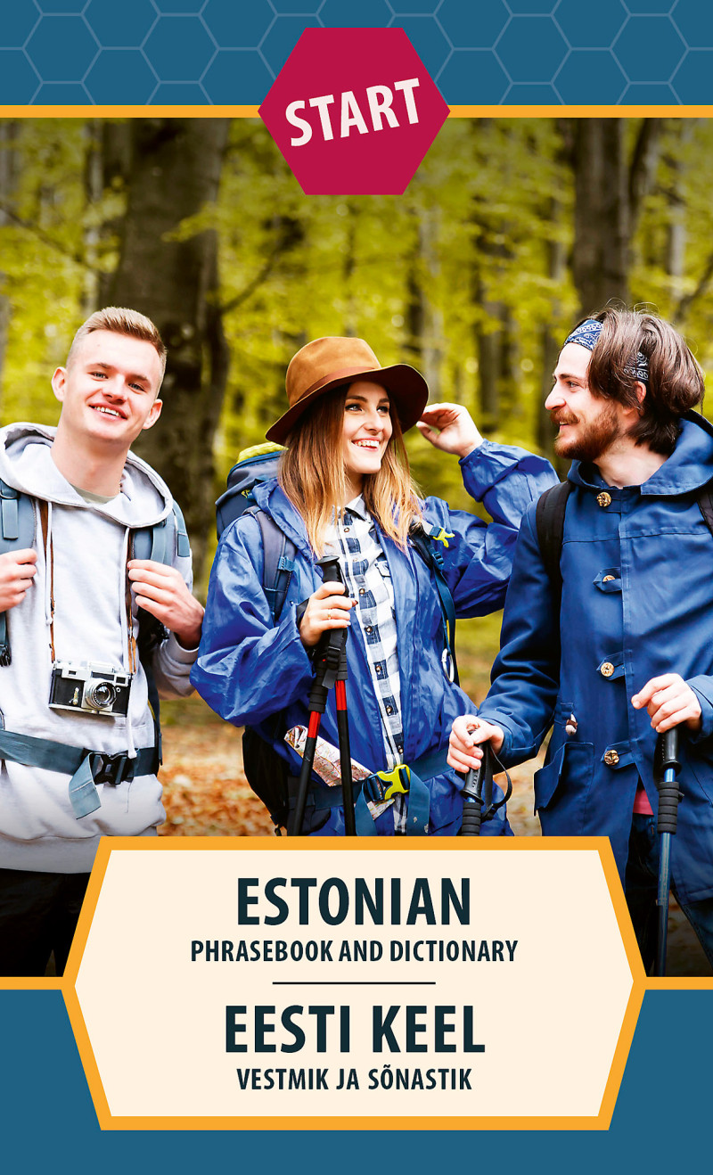 Start. Estonian Phrasebook and Dictionary. Eesti keel. Vestmik ja sõnastik