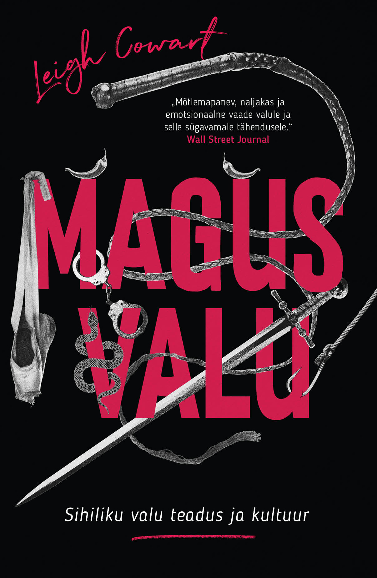 Magus valu - Leigh Cowart