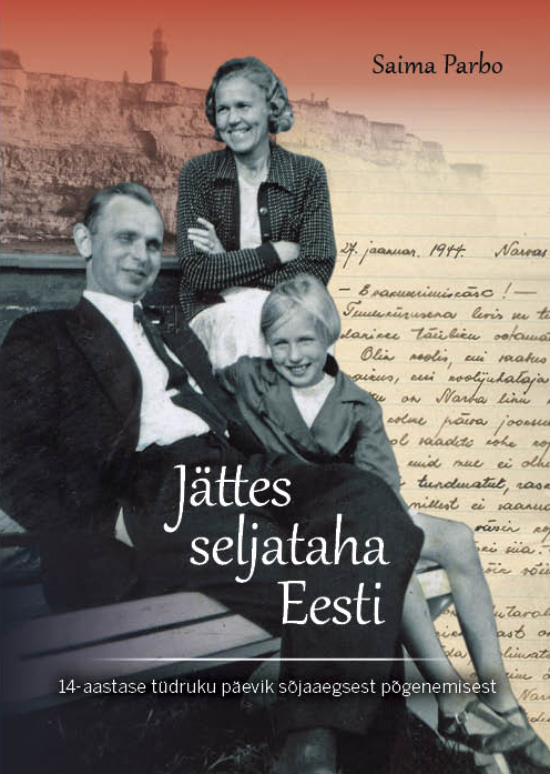E-raamat: JÄTTES SELJATAHA EESTI