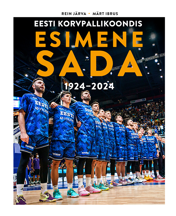 Eesti korvpallikoondis - ESIMENE SADA