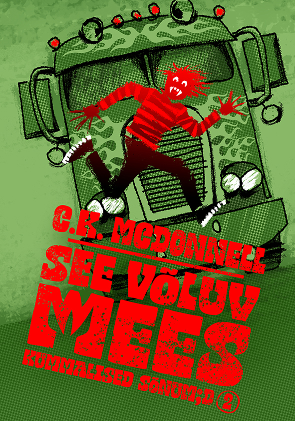 See võluv mees. Kummalised Sõnumid 2 - C.k. Mcdonnell