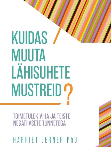 E-raamat: Kuidas muuta lähisuhete mustreid?