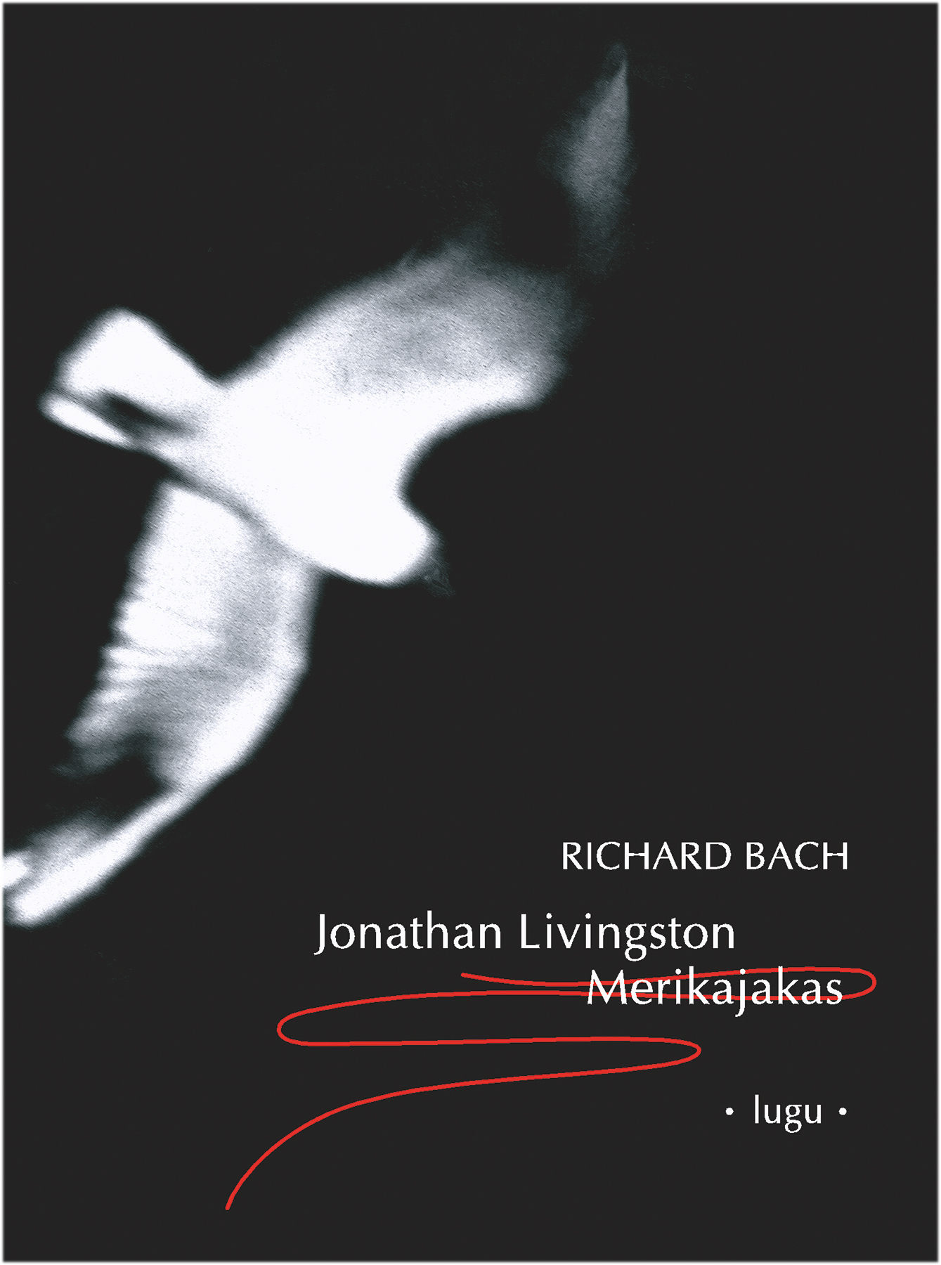 JONATHAN LIVINGSTON MERIKAJAKAS