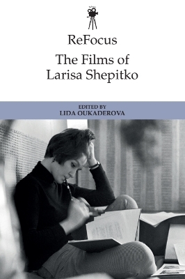 ReFocus: The Films of Larisa Shepitko