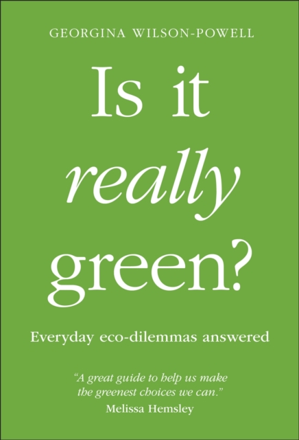 Is It Really Green?
