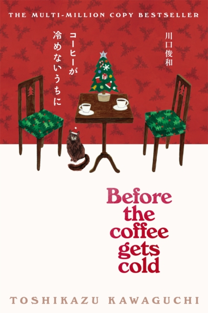 Before the Coffee Gets Cold (Festive Edition)