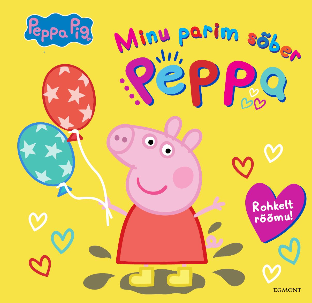 Põrsas Peppa. Minu sõber Peppa