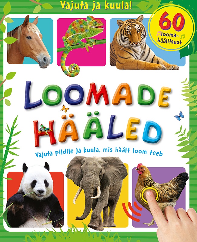 LOOMADE HÄÄLED. VAJUTA JA KUULA!