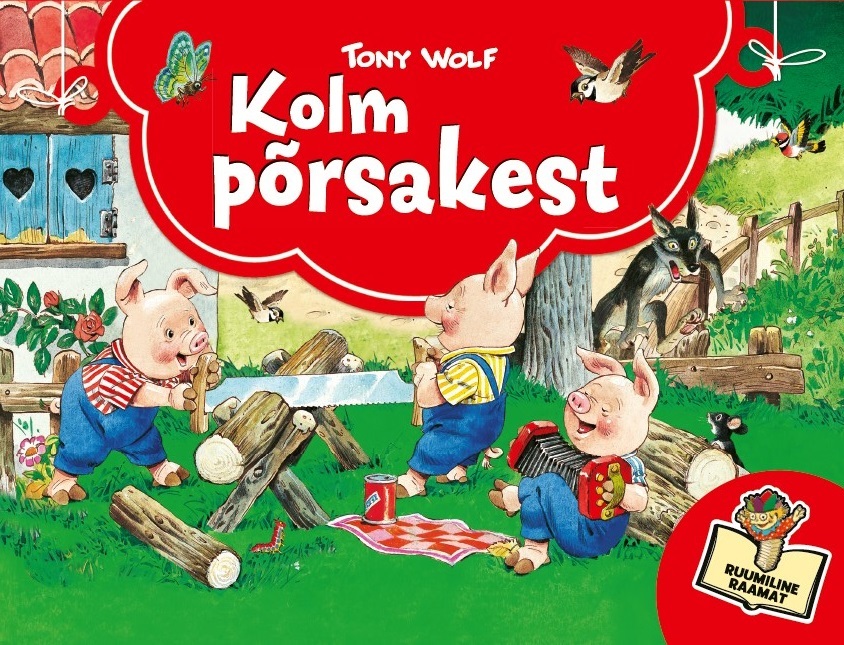 Kolm põrsakest. Ruumiline raamat