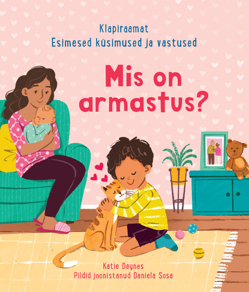 Mis on armastus? Esimesed küsimused ja vastused. Klapiraamat
