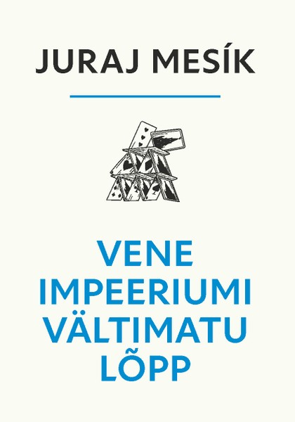 E-raamat: Vene impeeriumi vältimatu lõpp
