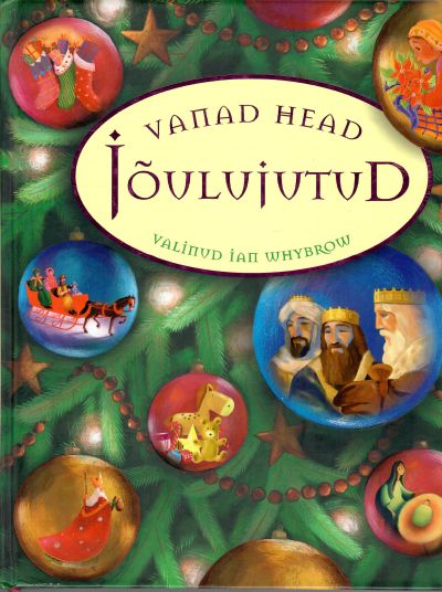 VANAD HEAD JÕULUJUTUD