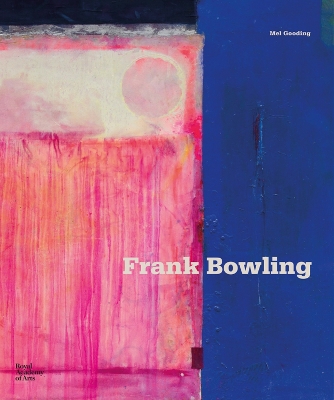 Frank Bowling - Mel Gooding