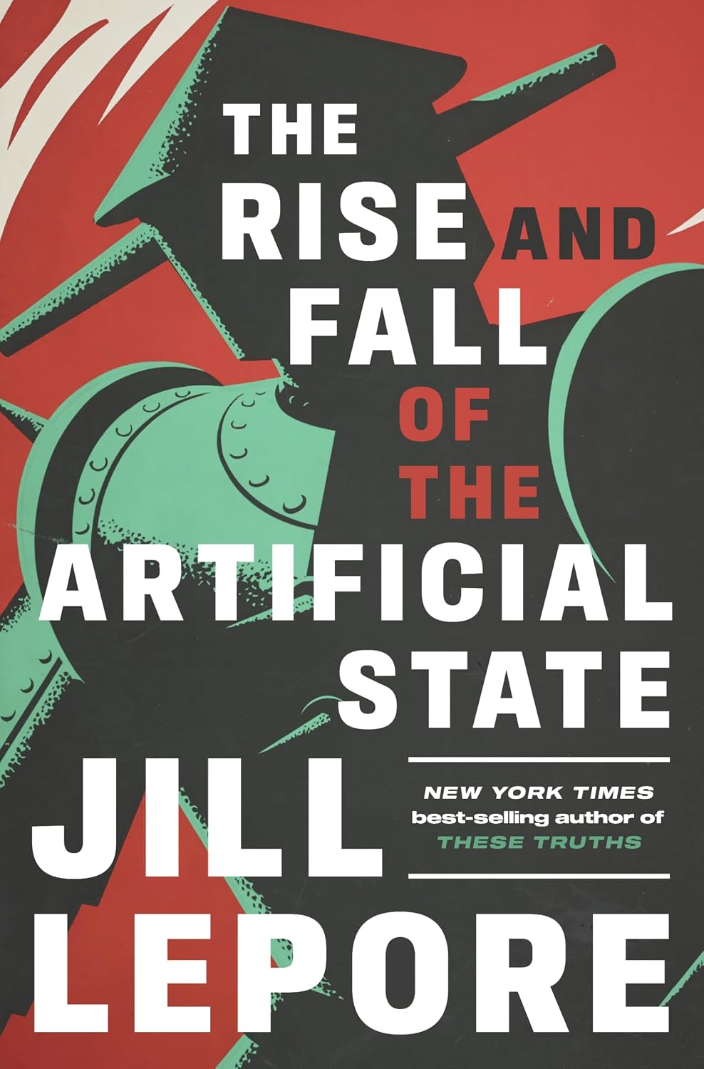 Rise and Fall of the Artificial State