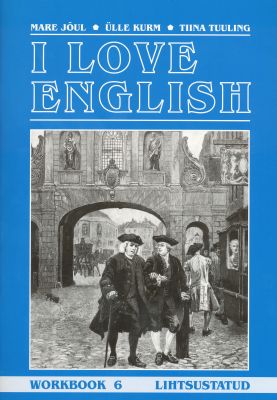 I Love English 6 Wb Lihtsustatud