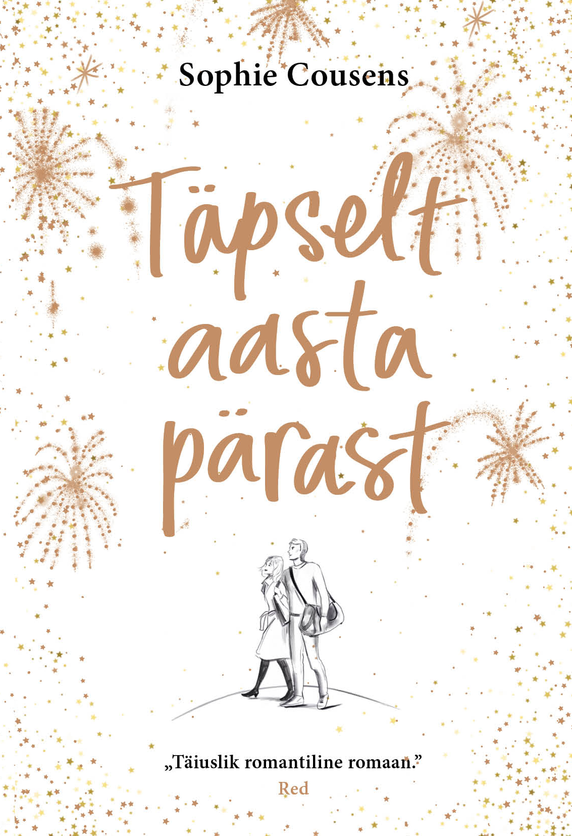 Täpselt aasta pärast - Sophie Cousens