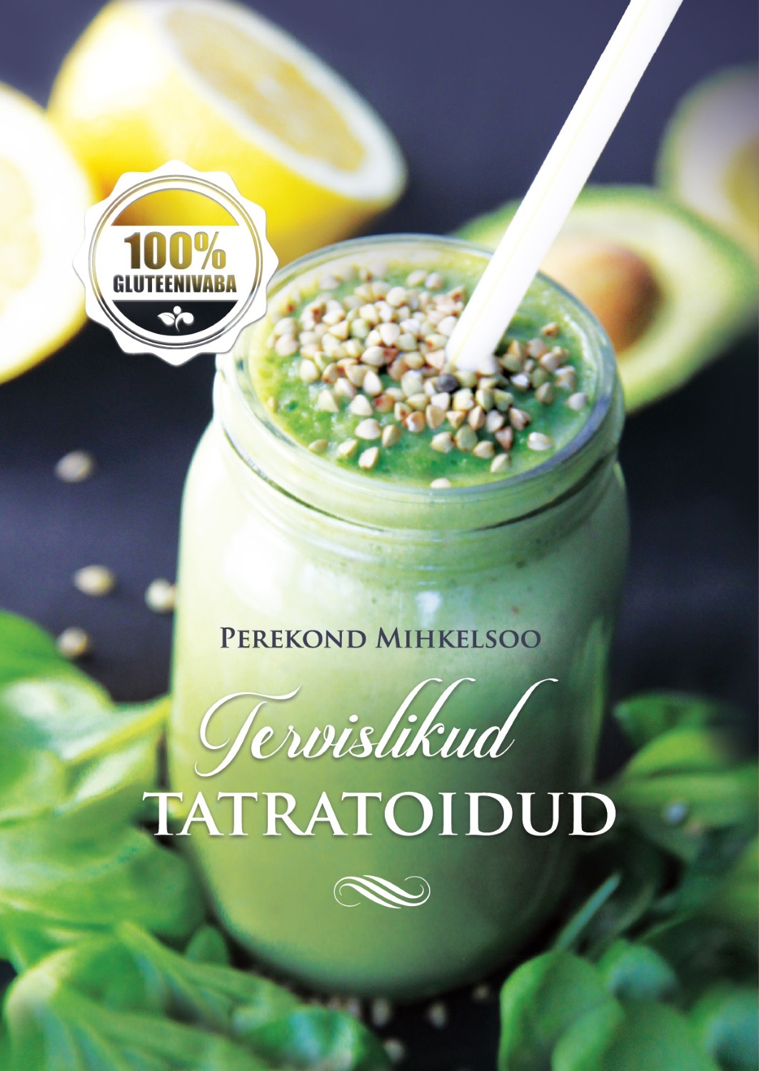 TERVISLIKUD TATRATOIDUD