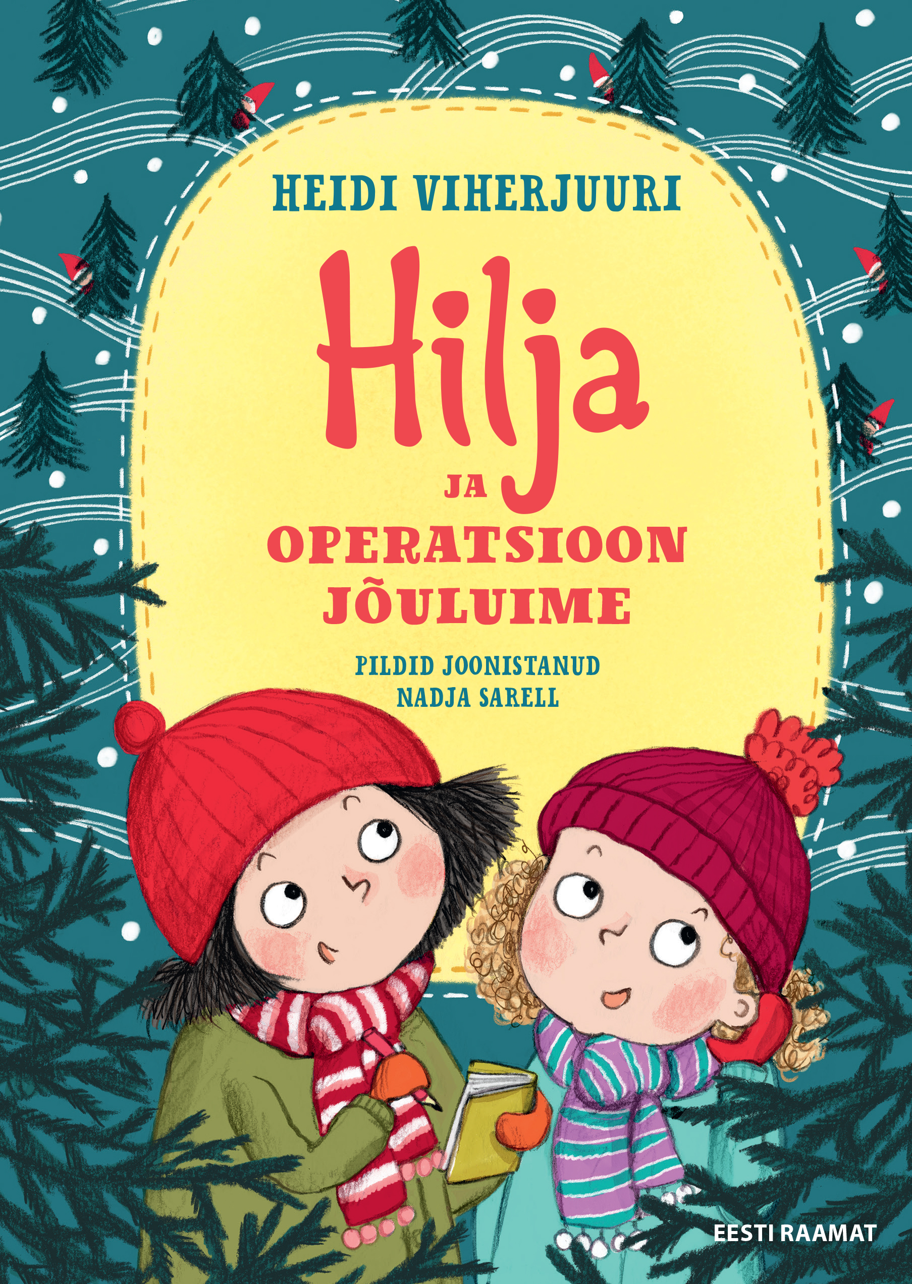Hilja ja operatsioon Jõuluime - Heidi Viherjuuri
