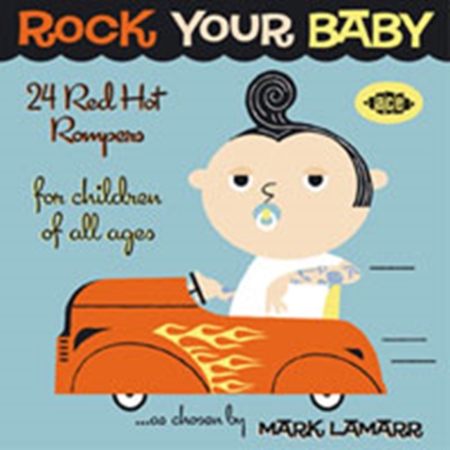 Various Artists - Rock Your Baby (2011) CD