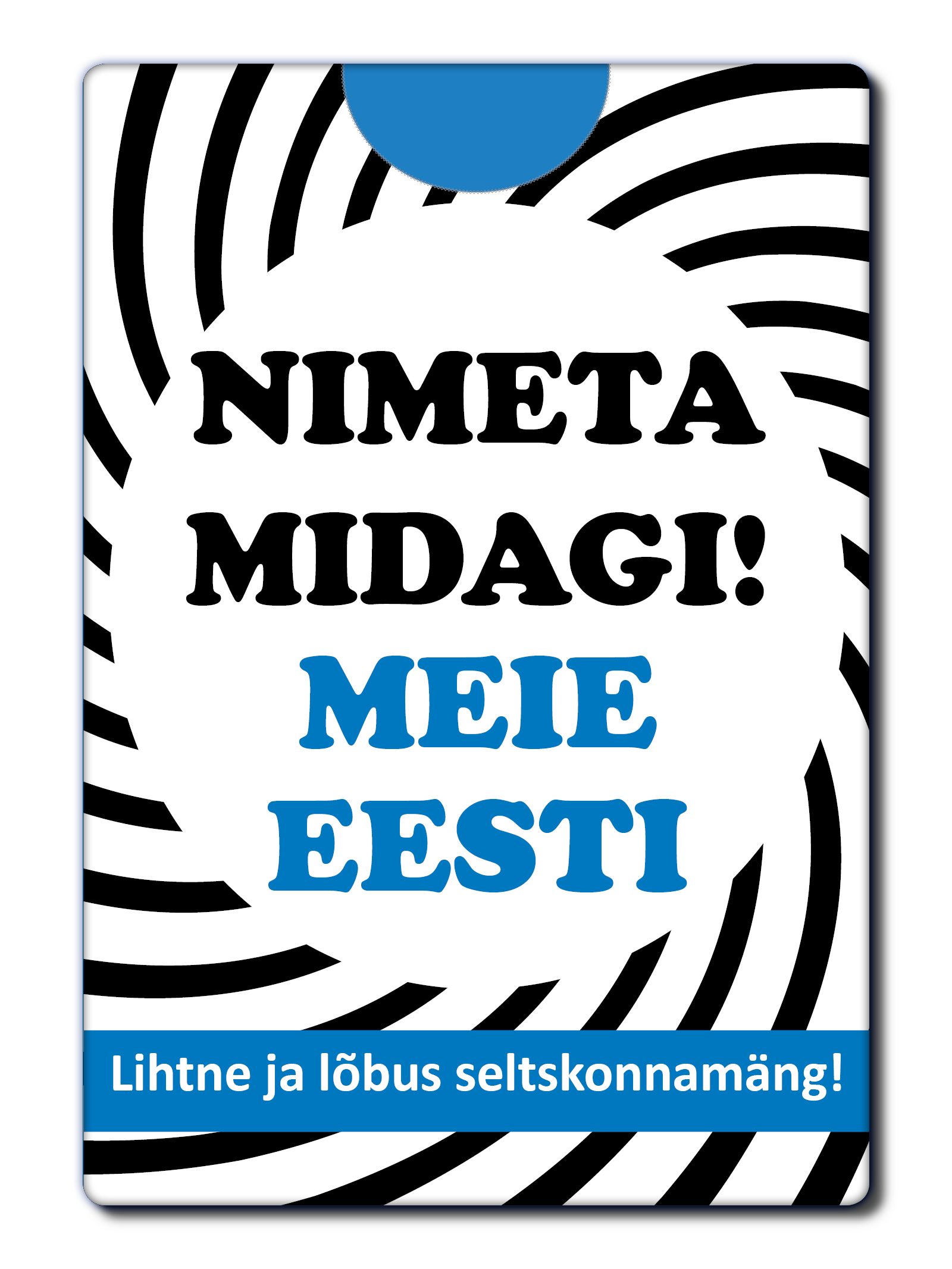 KAARDIMÄNG NIMETA MIDAGI MEIE EESTI