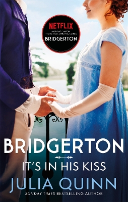 Bridgerton 07: It's In His Kiss 