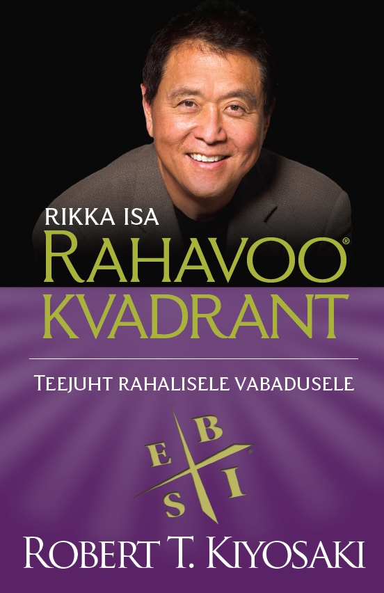 RIKKA ISA RAHAVOO® KVADRANT. TEEJUHT RAHALISELE VABADUSELE