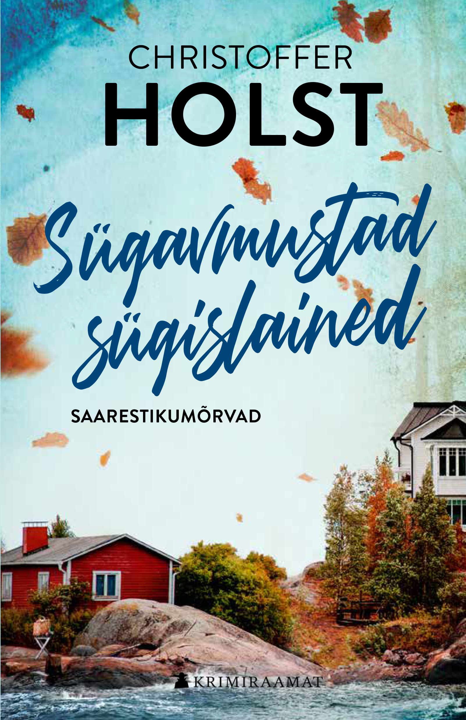 E-raamat: Sügavmustad sügislained