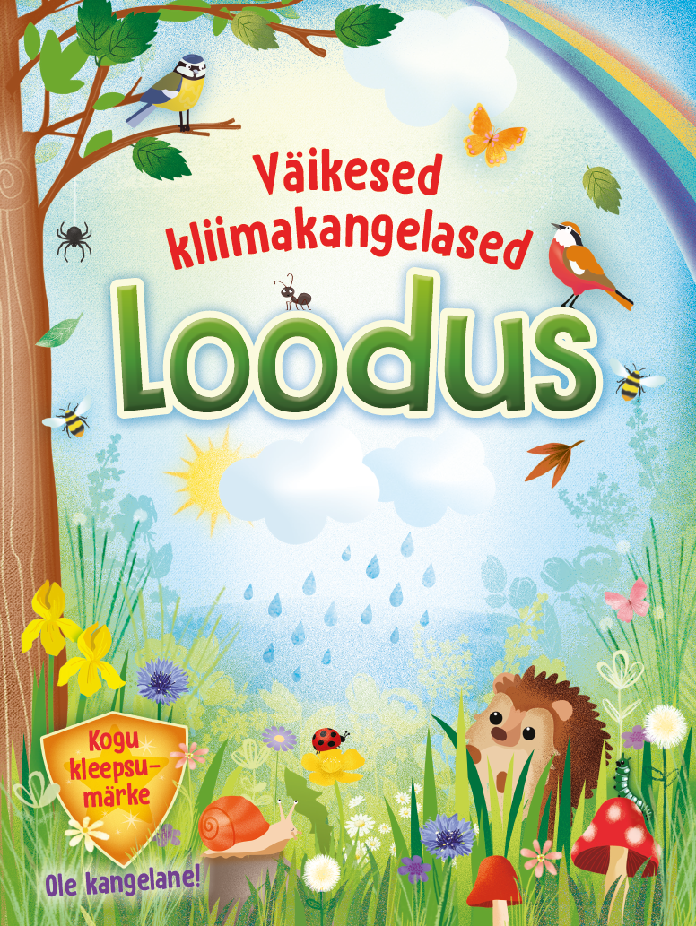 Väikesed kliimakangelased. Loodus
