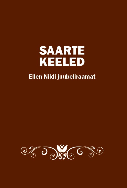 Saarte keeled. Ellen Niidi juubeliraamat