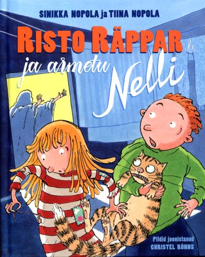 Risto Räppar ja armetu Nelli - Tiina Napola, Sinikka Napola
