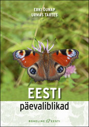 Eesti päevaliblikad - Erki Õunap, Urmas Tartes