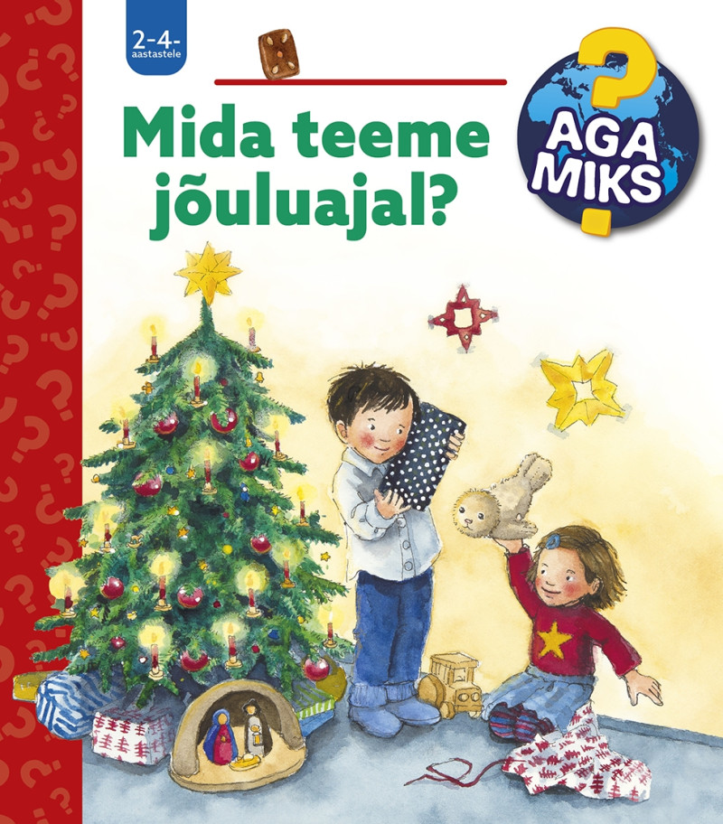 Aga miks? Mida teeme jõulude ajal